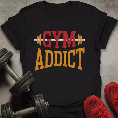 Gym Addict T-Shirt - AstraLifts