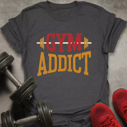 Gym Addict T-Shirt - AstraLifts