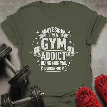 Gym Addict T-Shirt - AstraLifts
