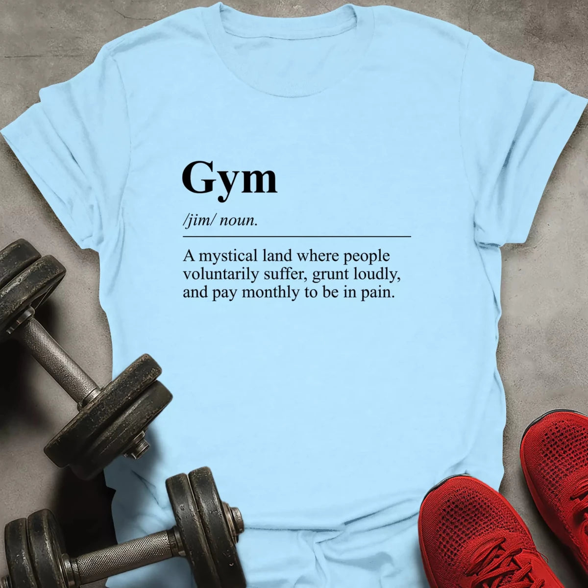Gym Definition T-Shirt - AstraLifts