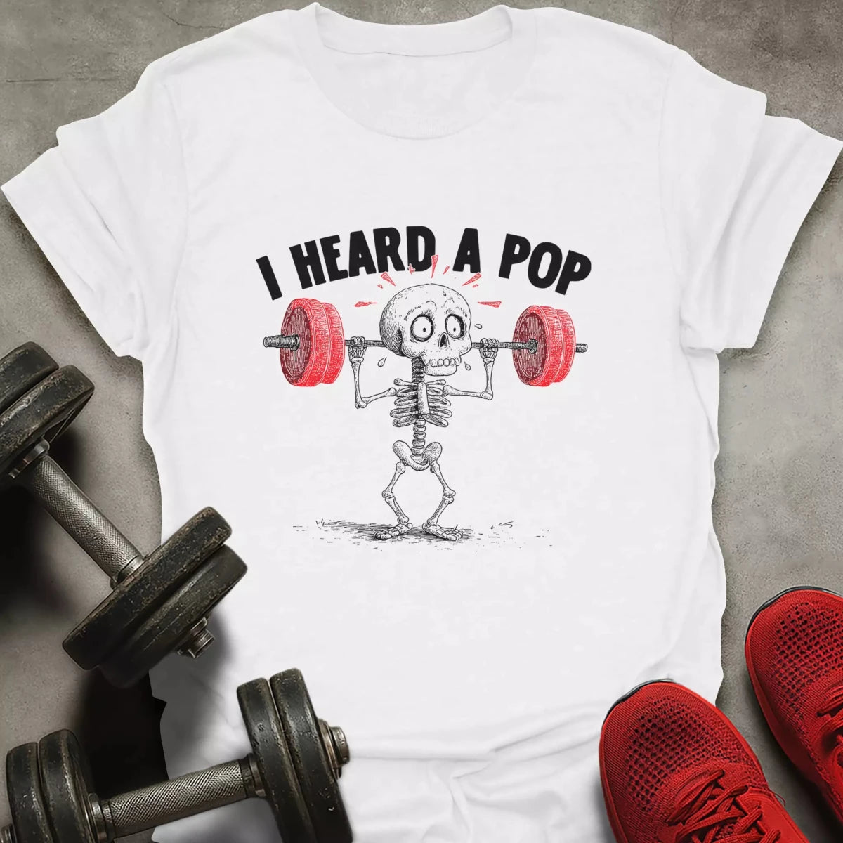 Heard A Pop T-Shirt - AstraLifts