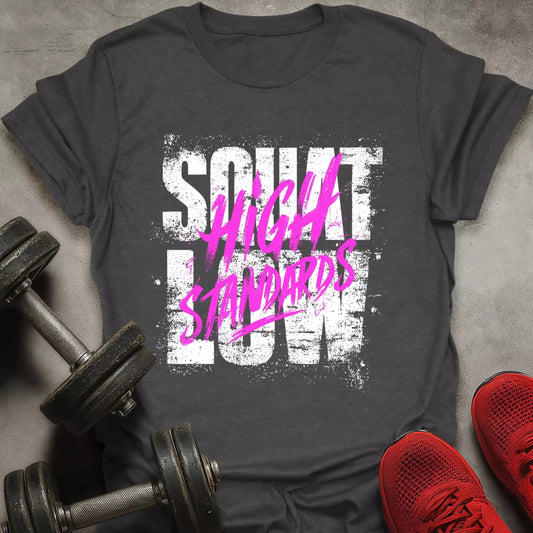 High Standards T-Shirt - AstraLifts