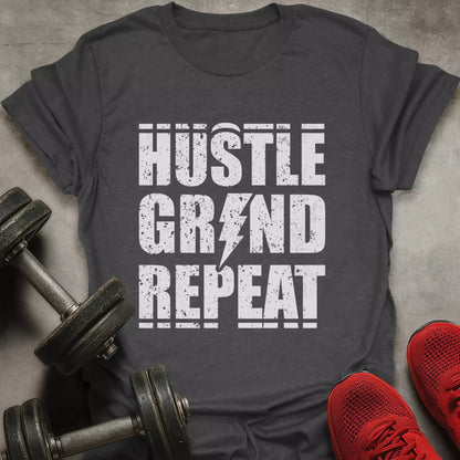 Hustle Grind Repeat T-Shirt - AstraLifts