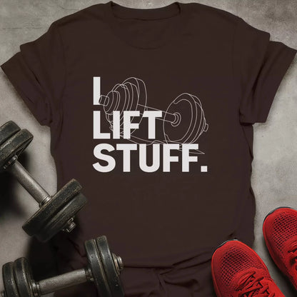 I Lift Stuff T-Shirt - AstraLifts