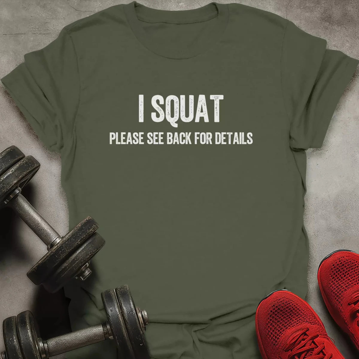 I Squat T-Shirt - AstraLifts