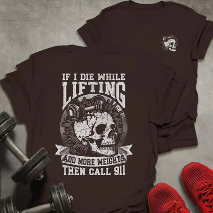 If I Die Lifting T-Shirt - AstraLifts