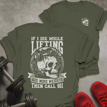 If I Die Lifting T-Shirt - AstraLifts