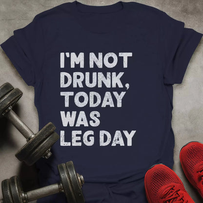 I'm Not Drunk T-Shirt - AstraLifts