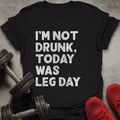I'm Not Drunk T-Shirt - AstraLifts