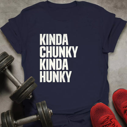 Kinda Hunky T-Shirt - AstraLifts