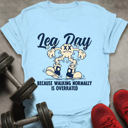 Leg Day T-Shirt - AstraLifts