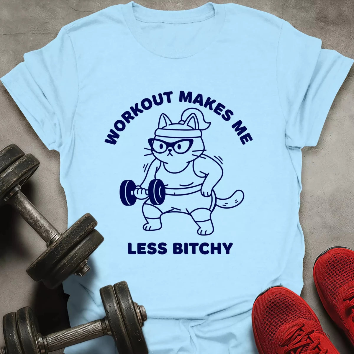 Less Bitchy T-Shirt - AstraLifts