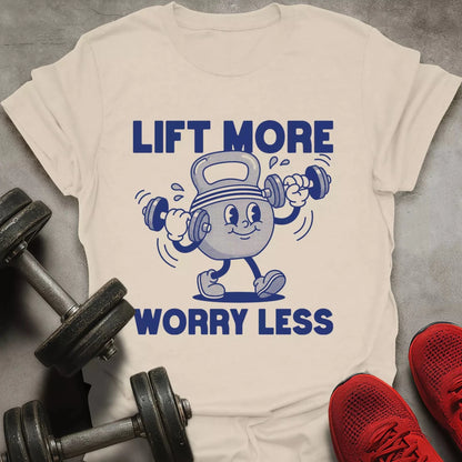 Lift More T-Shirt - AstraLifts