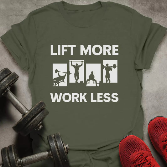 Lift More T-Shirt - AstraLifts