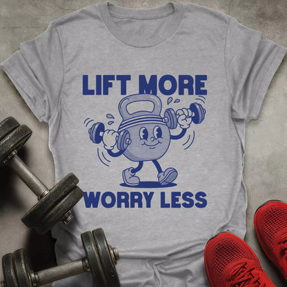 Lift More T-Shirt - AstraLifts