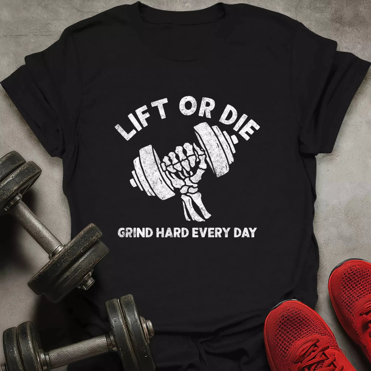 Lift Or Die T-Shirt - AstraLifts