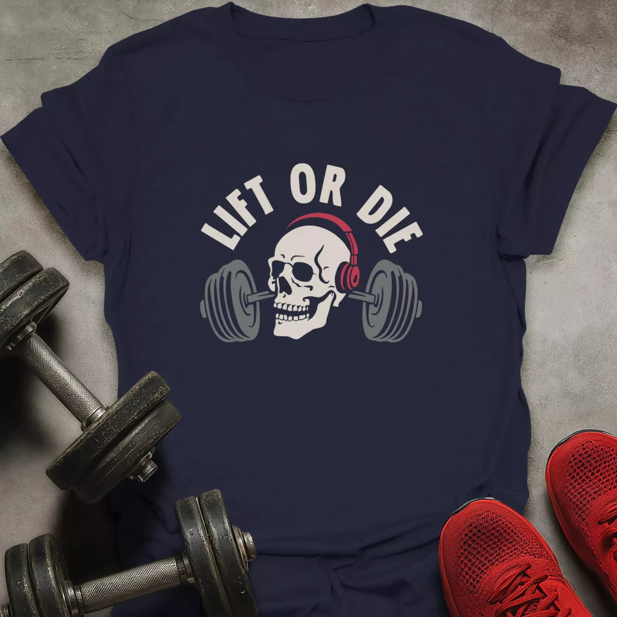 Lift Or Die T-Shirt - AstraLifts