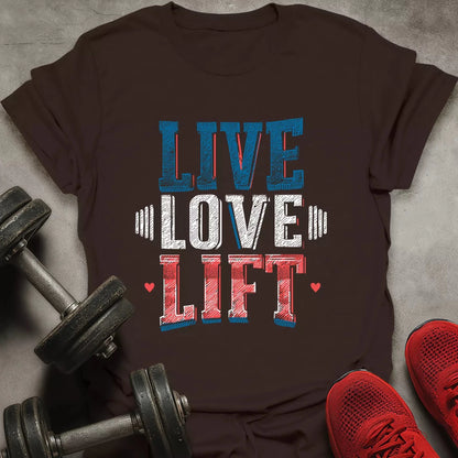 Live Love Lift T-Shirt - AstraLifts