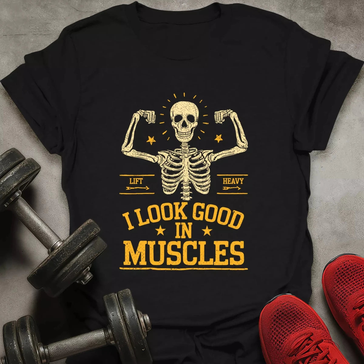 Look Good In Muscles T-Shirt - AstraLifts