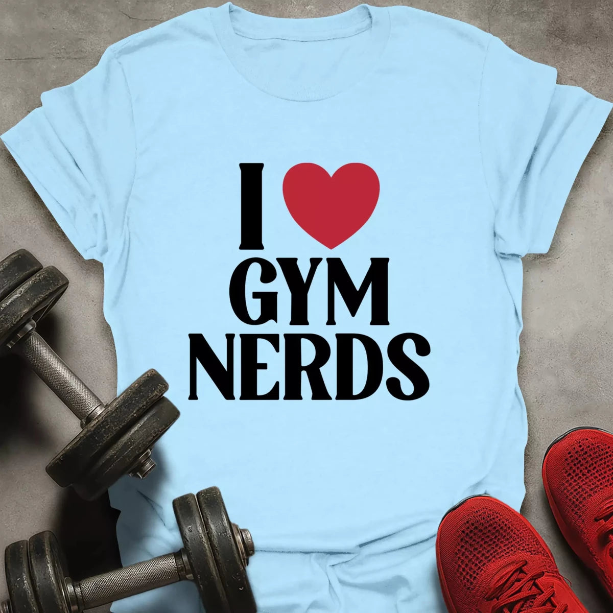 Love Gym Nerds T-Shirt - AstraLifts