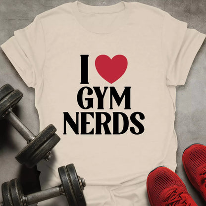 Love Gym Nerds T-Shirt - AstraLifts