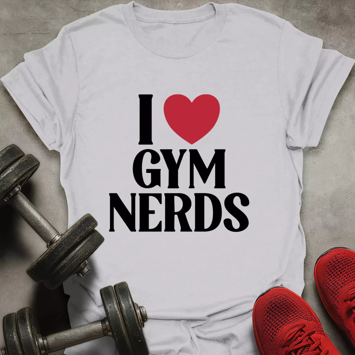 Love Gym Nerds T-Shirt - AstraLifts