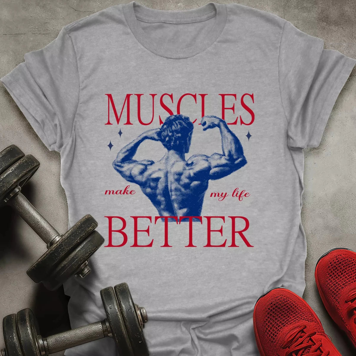 Make My Life Better T-Shirt - AstraLifts