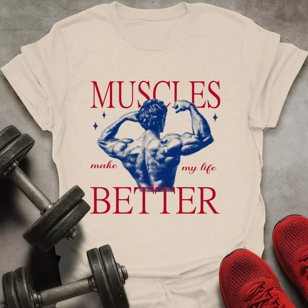 Make My Life Better T-Shirt - AstraLifts