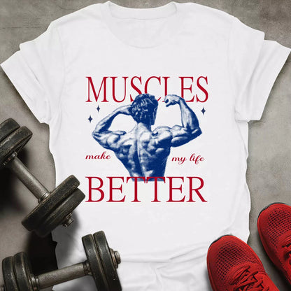 Make My Life Better T-Shirt - AstraLifts