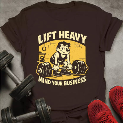 Mind Your Business T-Shirt - AstraLifts