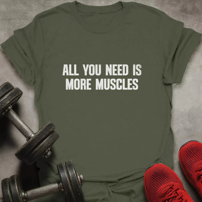 More Muscles T-Shirt - AstraLifts