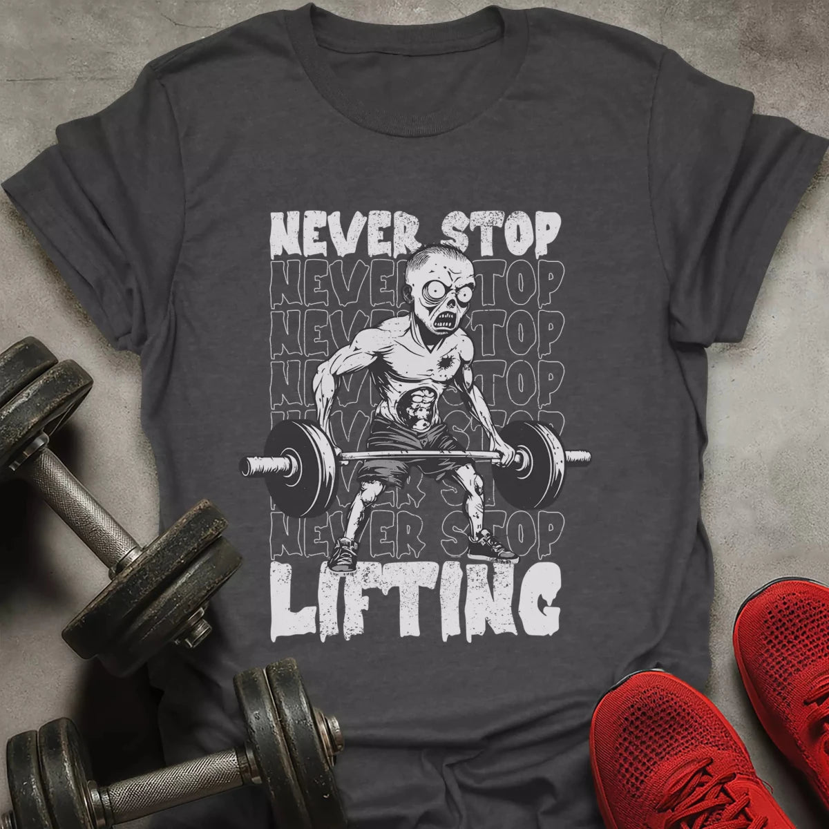 Never Stop Lifting T-Shirt - AstraLifts