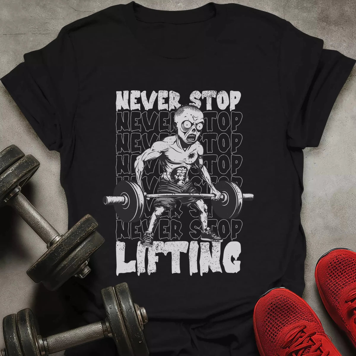 Never Stop Lifting T-Shirt - AstraLifts