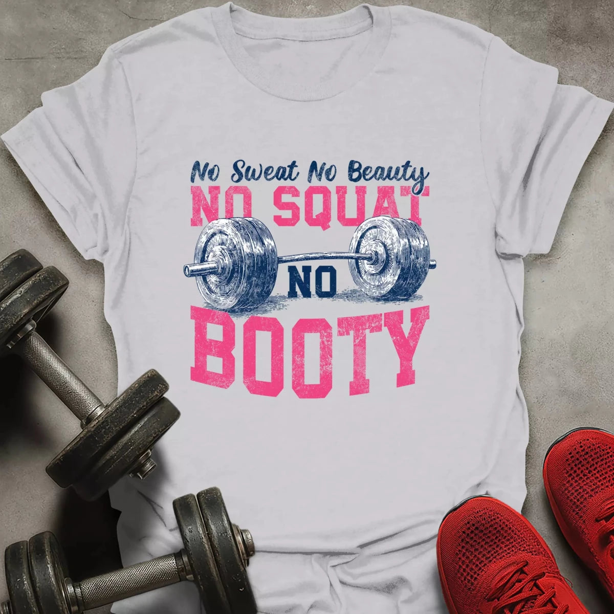No Squat No Booty T-Shirt - AstraLifts