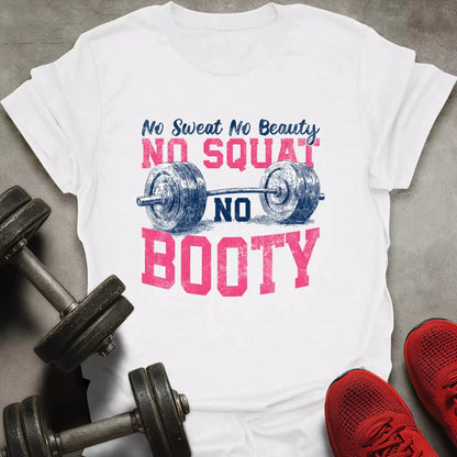 No Squat No Booty T-Shirt - AstraLifts