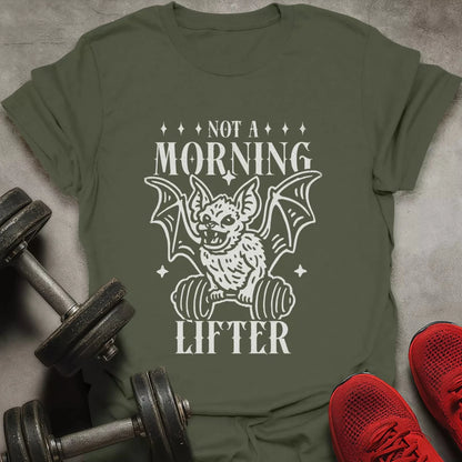 Not A Morning Lifter T-Shirt - AstraLifts