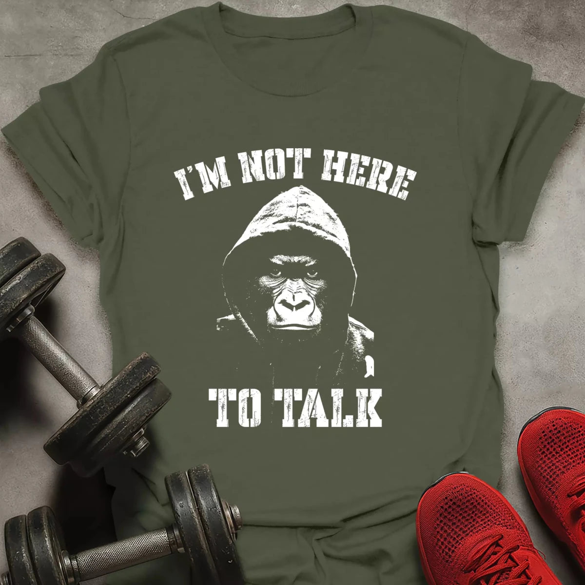Not Here To Talk T-Shirt - AstraLifts