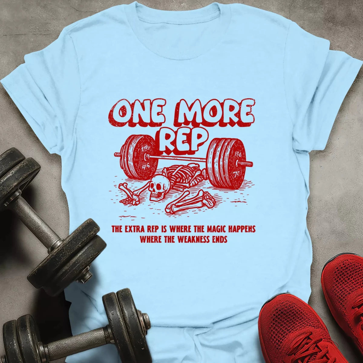One More Rep T-Shirt - AstraLifts