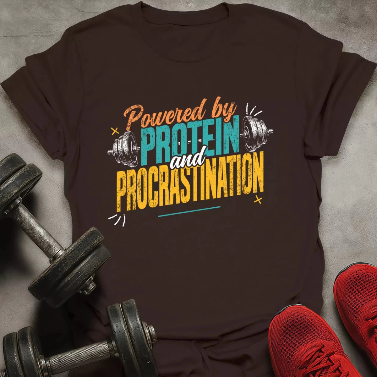 Protein And Procrastination T-Shirt - AstraLifts