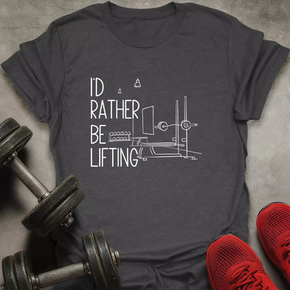 Rather Be Lifting T-Shirt - AstraLifts