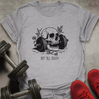 Rep Till Death T-Shirt - AstraLifts