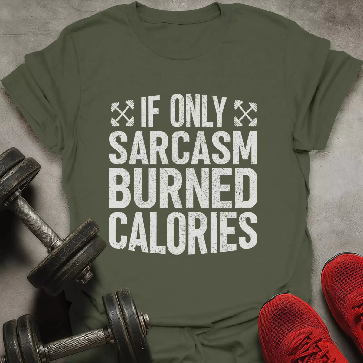 Sarcasm Burned Calories T-Shirt - AstraLifts