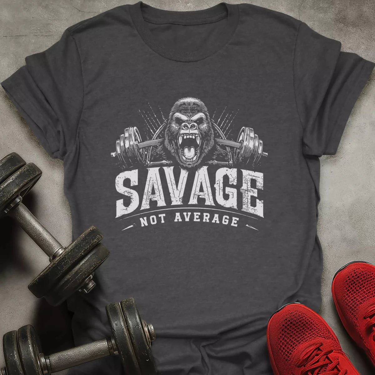 Savage Not Average T-Shirt - AstraLifts