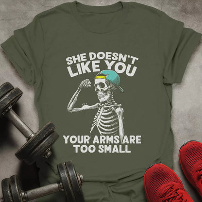 She Doesn't Like You T-Shirt - AstraLifts