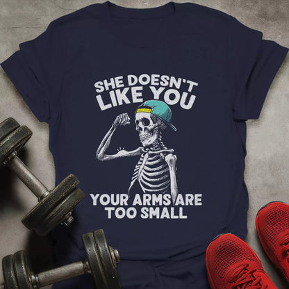 She Doesn't Like You T-Shirt - AstraLifts