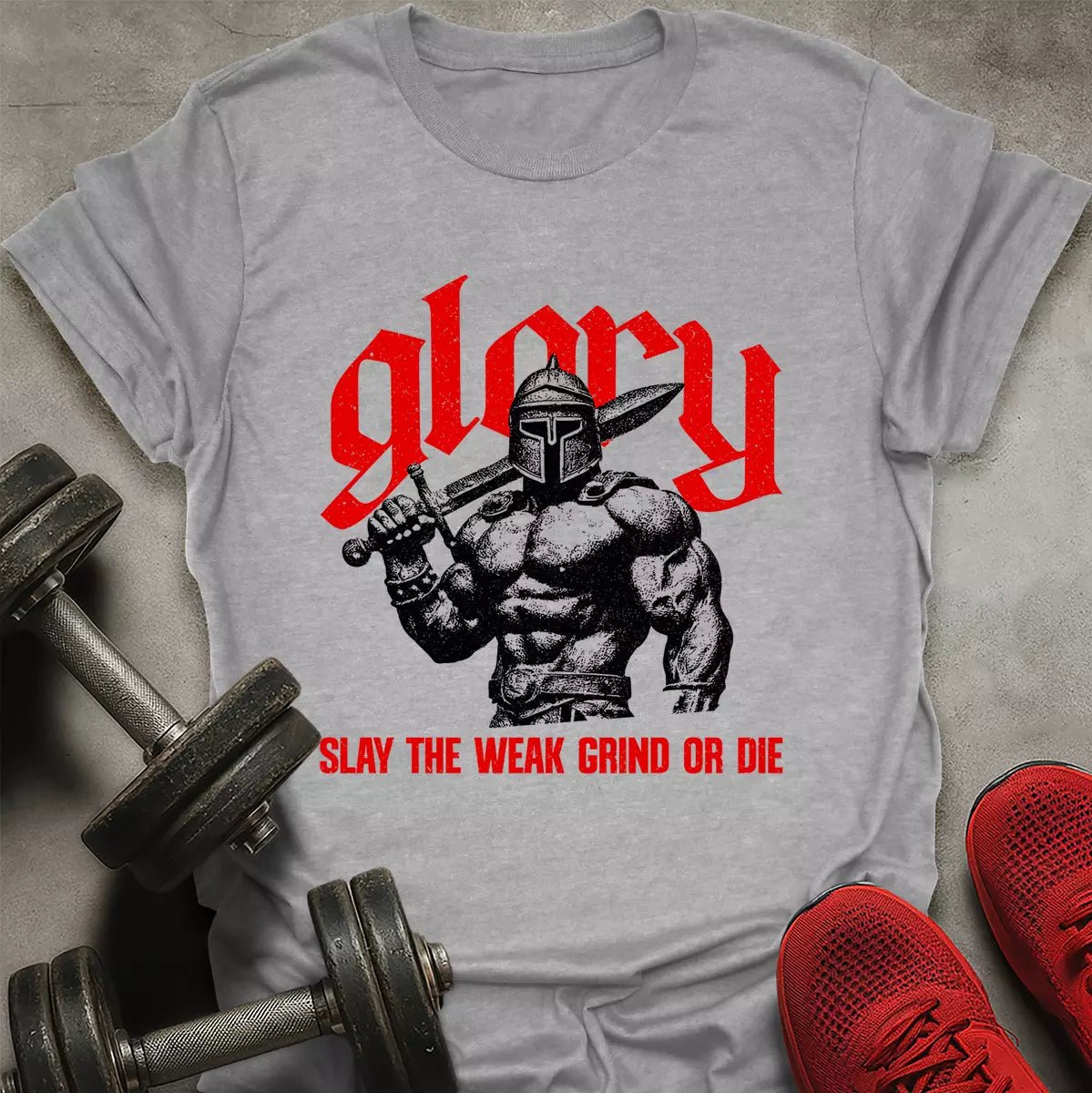 Slay The Weak T-Shirt - AstraLifts