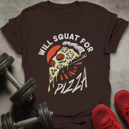 Squat For Pizza T-Shirt - AstraLifts