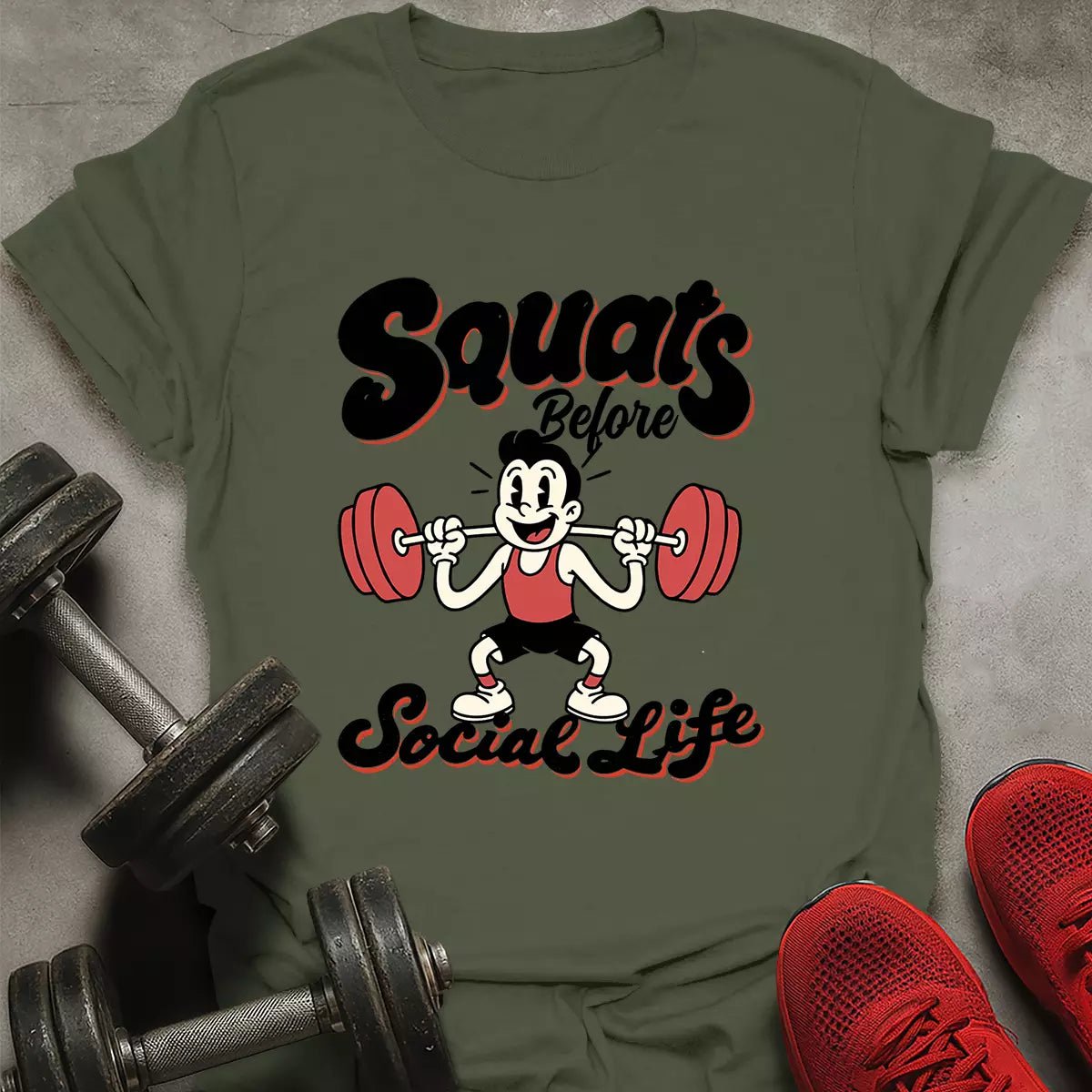 Squats Before Social T-Shirt - AstraLifts