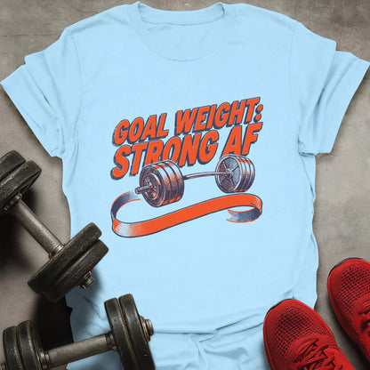Strong AF T-Shirt - AstraLifts