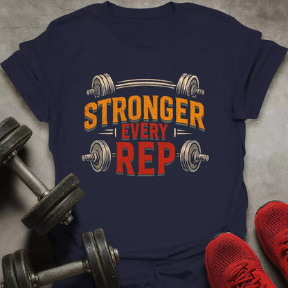 Stronger Every Rep T-Shirt - AstraLifts